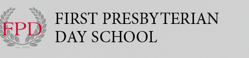 First Presbyterian Day School（第一长老日学校）